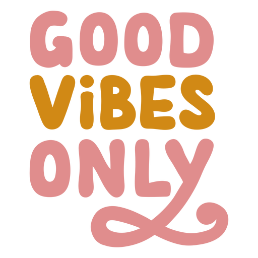 Good vibes only lettering PNG Design