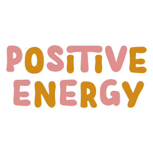 Lettering positive energy