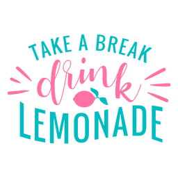 Drink lemonade lettering PNG Design