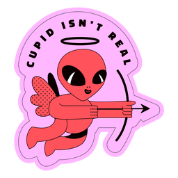 Cupid isn't real badge