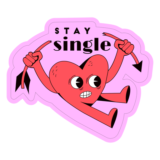 Stay single badge