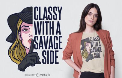 Classy savage t-short design Classy savage t-short design