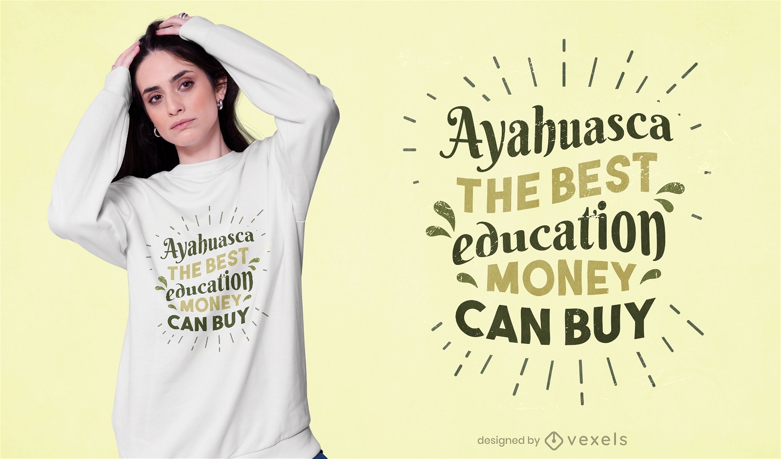 Ayahuasca Zitat T-Shirt Design