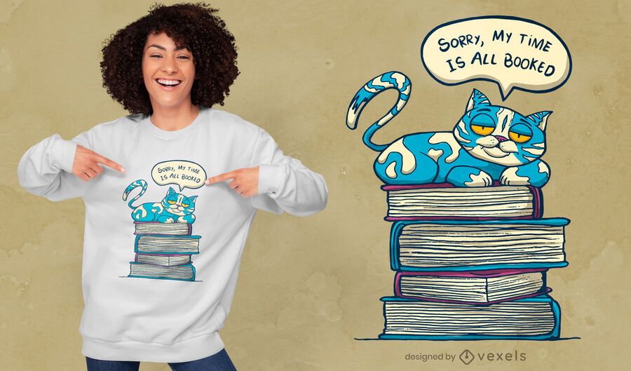 My time is booked t-shirt design My time is booked t-shirt design