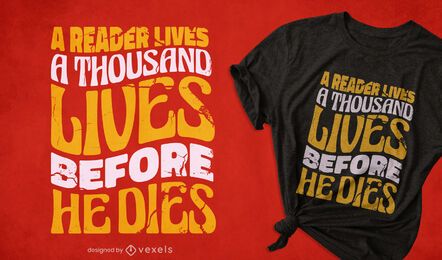 Diseño de camiseta de la vida del lector.