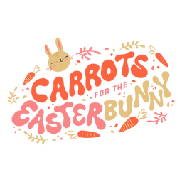 Easter bunny carrots lettering Transparent PNG