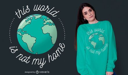 Não é o design da minha camiseta para casa