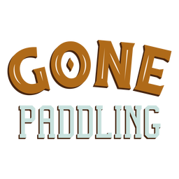 Gone paddling lettering PNG Design
