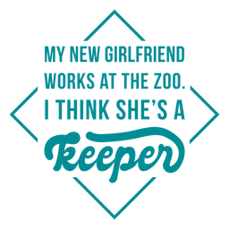 Zoo keeper joke lettering PNG Design