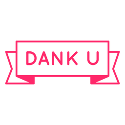 Dank u distintivo Desenho PNG