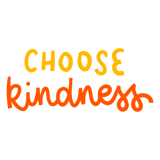 Choose kindness hand written badge  PNG Design