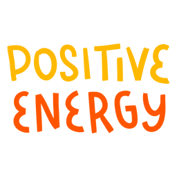 Positive energy hand written badge