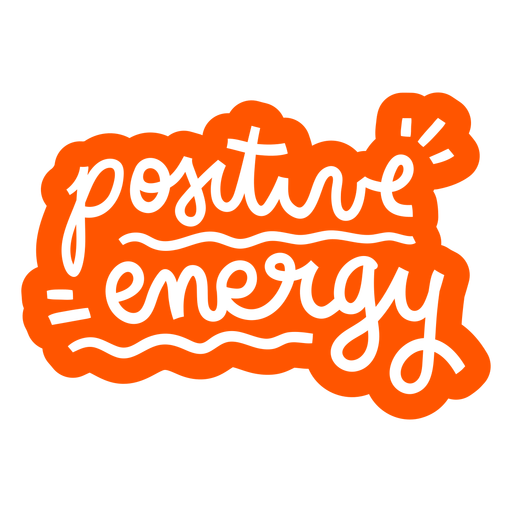 Positive energy hand written badge banner