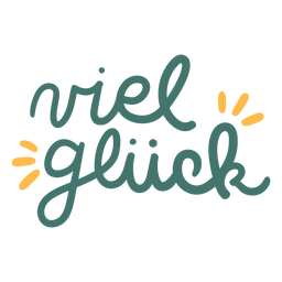 Viel glück hand written badge PNG Design
