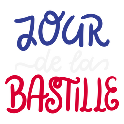 Jour de la Bastille French lettering PNG Design