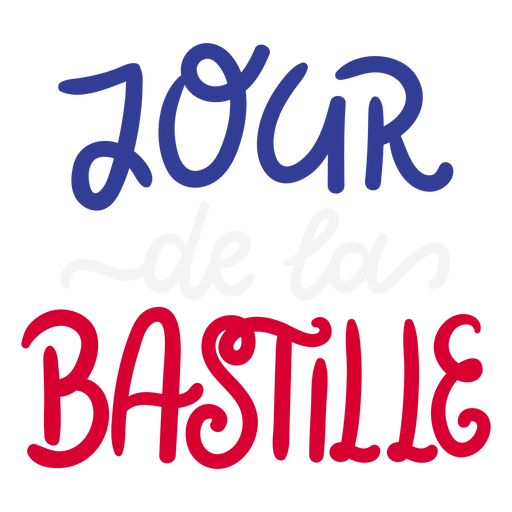 Jour de la Bastille French lettering PNG Design