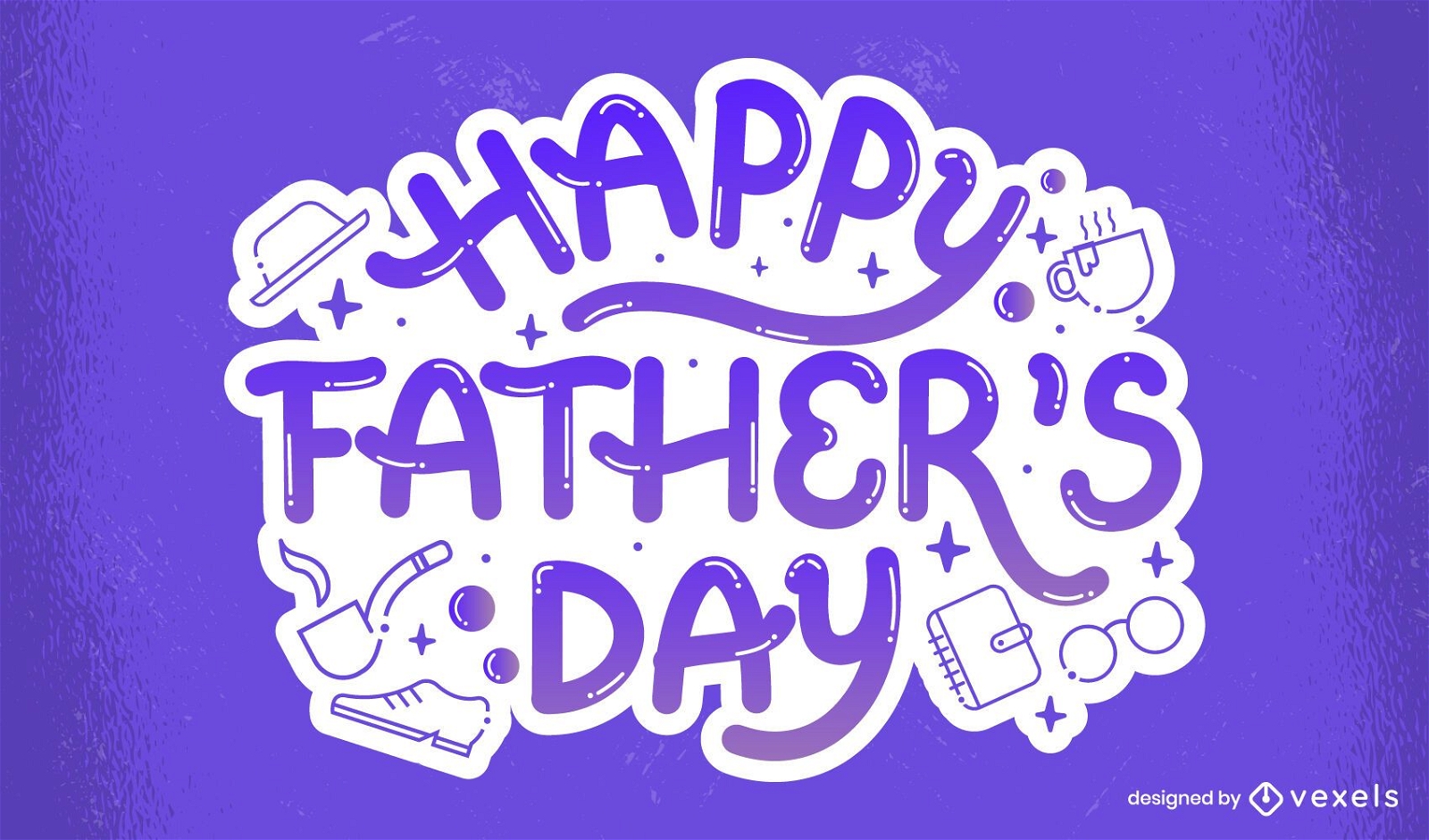 Happy father's day lettering