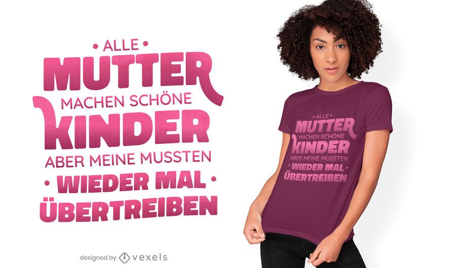 Diseño de camiseta madre divertida cita alemana Diseño de camiseta madre divertida cita alemana