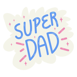 Super dad fathers day badge