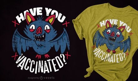 Vaccination bat quote t-shirt design
