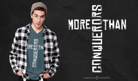 Mehr als Eroberer T-Shirt Design