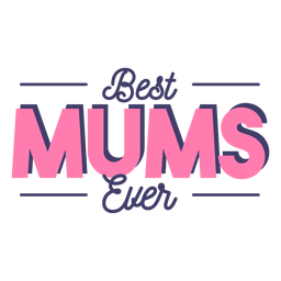 Letras das melhores mães Desenho PNG