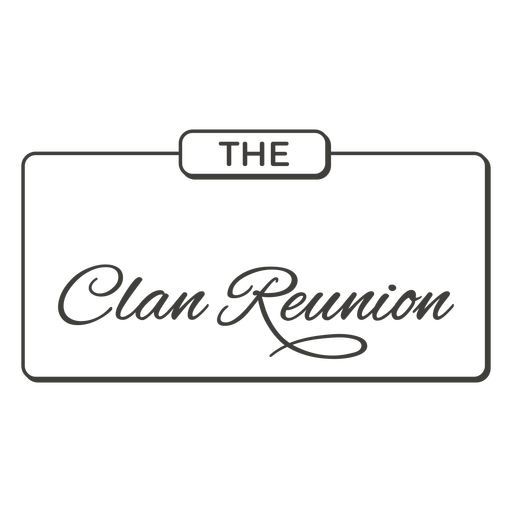Clan reunion label stroke