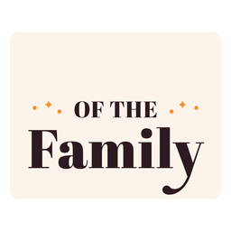 Of the family pink label flat PNG Design