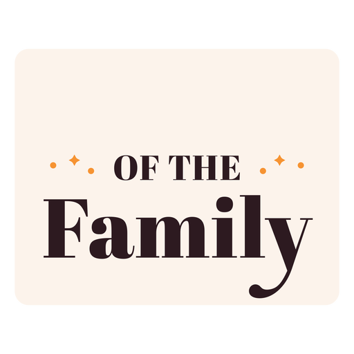 Of the family pink label flat PNG Design