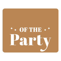 Of the party rectangular label cut out