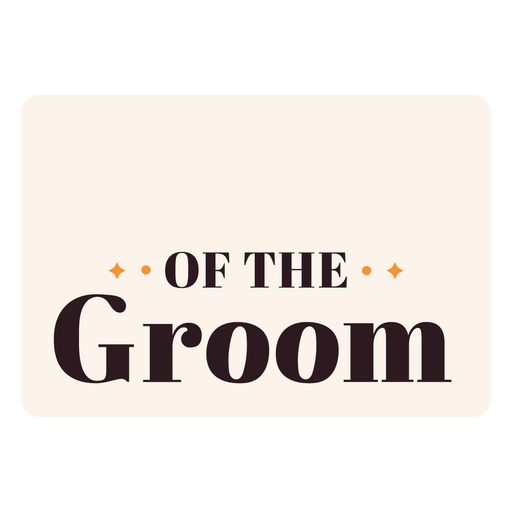 Of the groom label flat PNG Design
