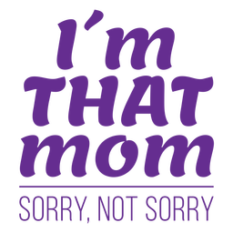 frases de momlife - 16 Diseño PNG