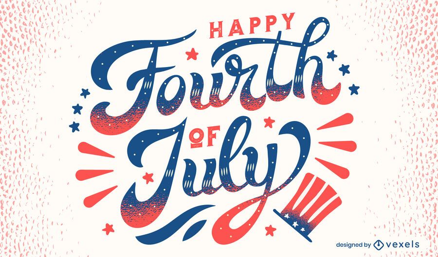 Happy fourth of july lettering Happy fourth of july lettering