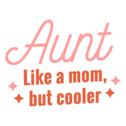 Funny aunt family badge PNG Design