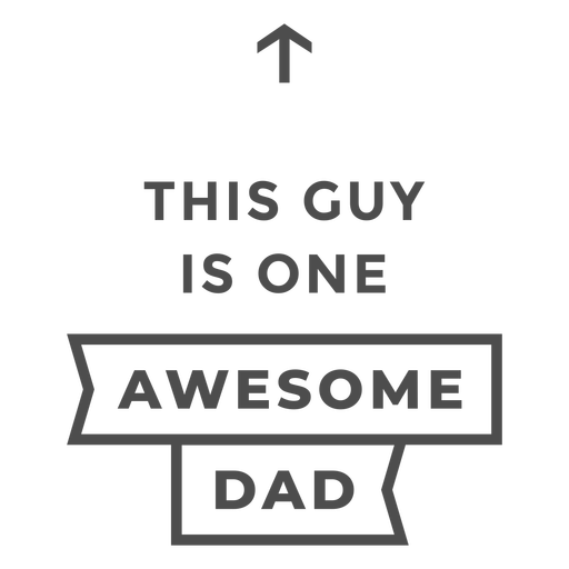 Awesome dad quote badge