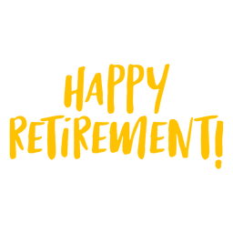 Happt Retirement Quote Flat PNG & SVG Design For T-Shirts