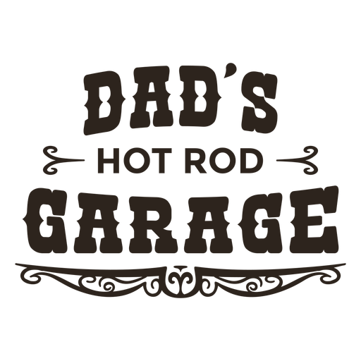 Dad's garage quote filled stroke PNG Design