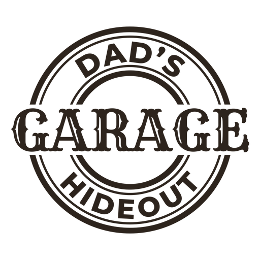 Dad's garage hideout label stroke PNG Design