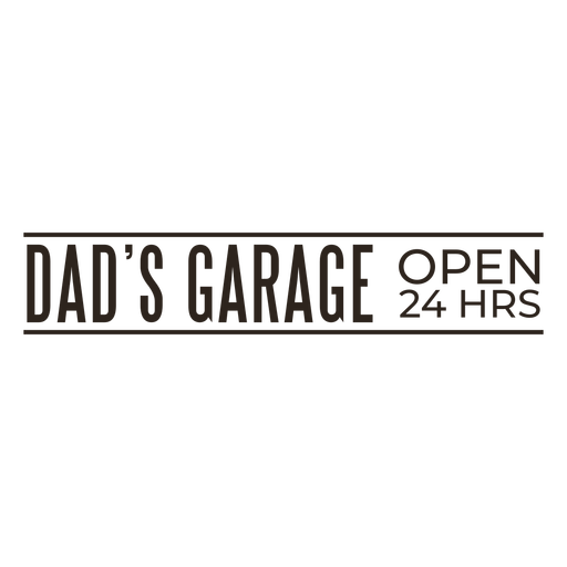 Dad's garage quote stroke PNG Design