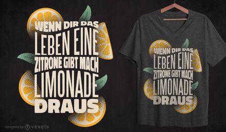 Diseño de camiseta de cita alemana de limonada. Diseño de camiseta de cita alemana de limonada.