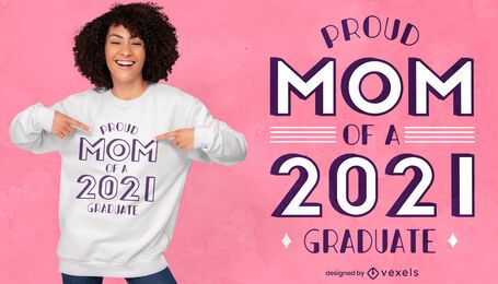 Mutter von 2021 Absolvent T-Shirt Design