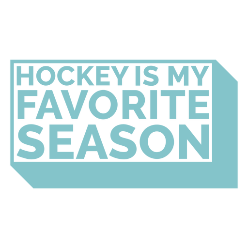 Hockey is my favorite season quote cut out PNG Design