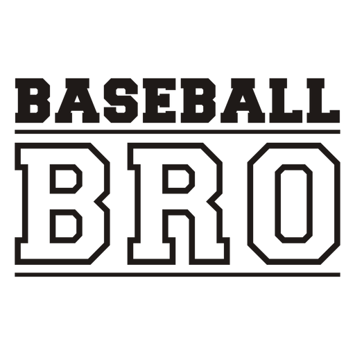 Baseball bro quote filled stroke PNG Design