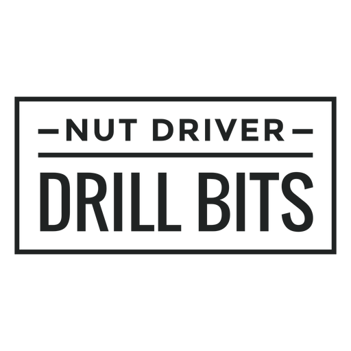 Nut driver drill bits label stroke