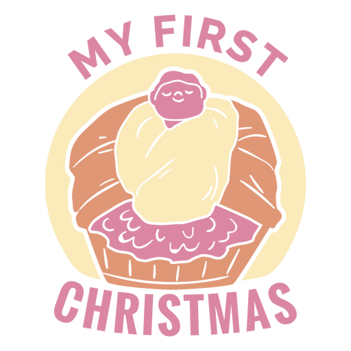 My first Christmas quote semi flat  PNG Design