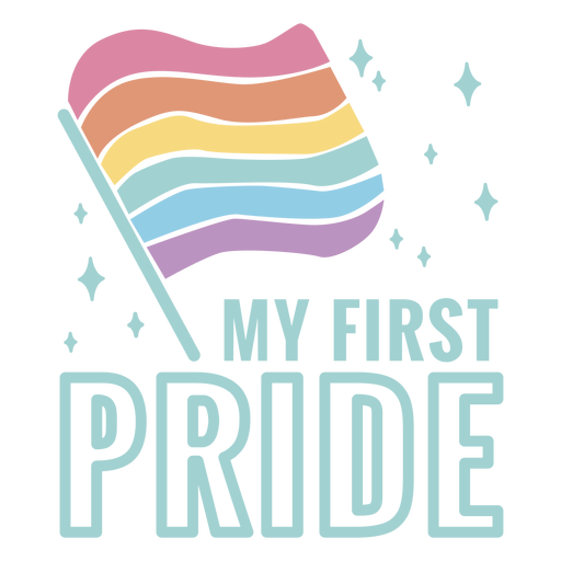 My first pride quote flat PNG Design