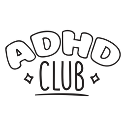 ADHD club quote stroke PNG Design