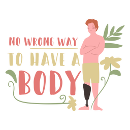 No wrong way to have a body badge PNG Design Transparent PNG
