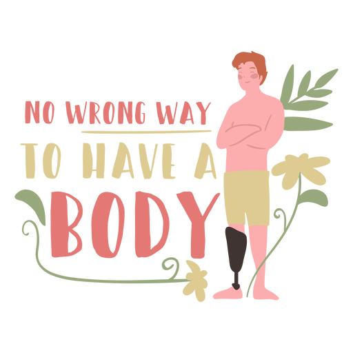 No wrong way to have a body badge PNG Design