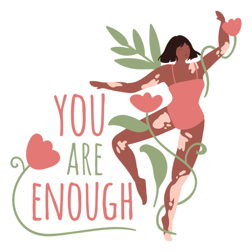 You are enough badge